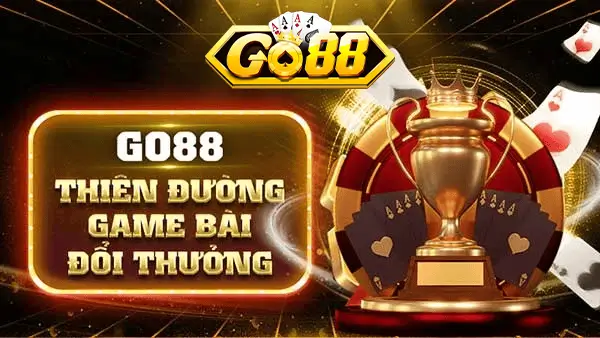 Go88 thiên đường game bài đổi thưởng